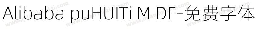 Alibaba puHUITi M DF字体转换